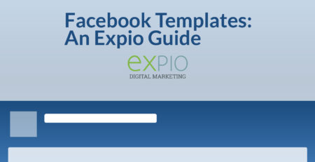 Facebook Page Templates 2017 Guide from Expio Digital Marketing