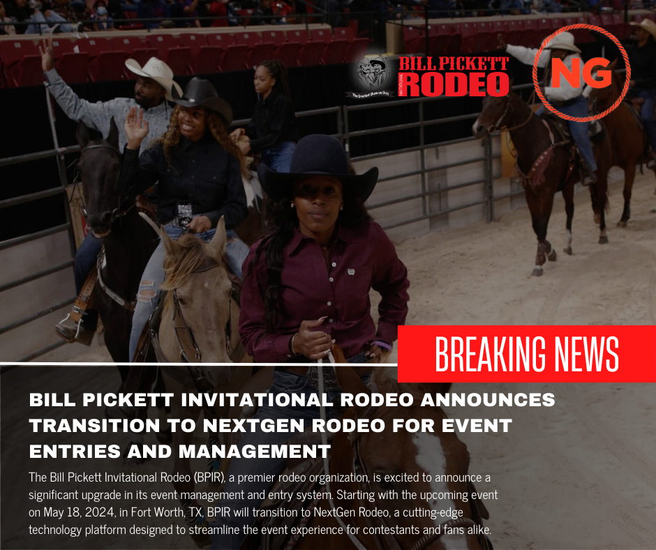 Bill Pickett Invitational Rodeo Announces Transition to NextGen Rodeo